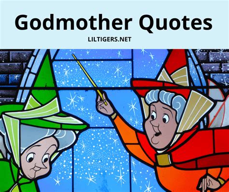 120 Best Godmother Quotes to Share Love - Lil Tigers Lil Tigers