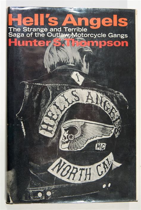 BIBLIO | Hell's Angels: A Strange and Terrible Saga of the Outlaw Motorcycle Gangs by Thompson ...