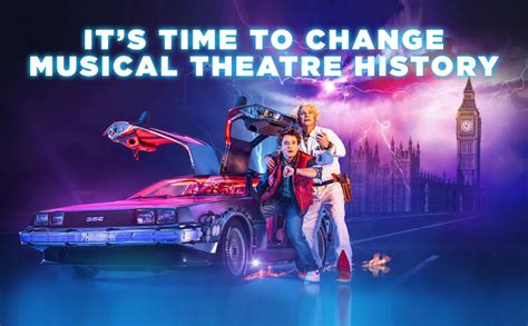 “Back To The Future – Musical” arriva all’Adelphi Theatre di Londra - DHN - Rivista di danza online