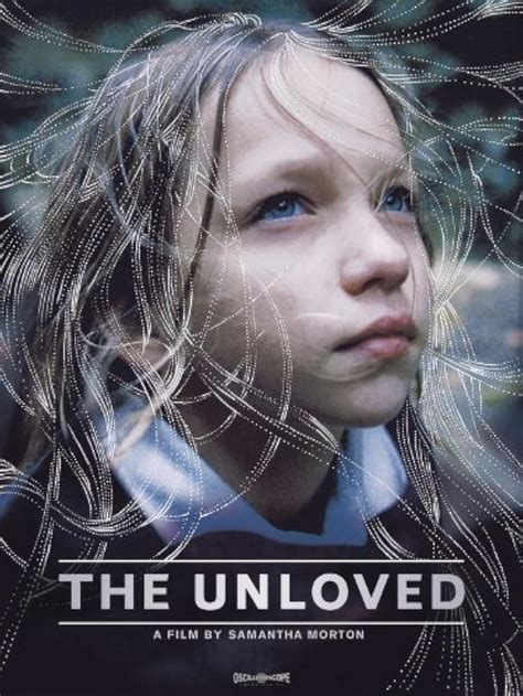 The Unloved (2009)