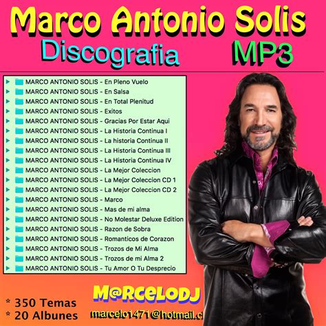 Videos y Audios Remix M@rceloDj: MARCO ANTONIO SOLIS - Discografia