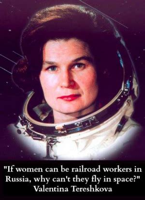 Valentina Tereshkova Quotes. QuotesGram