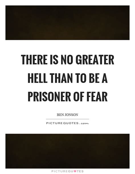 Prisoner Quotes | Prisoner Sayings | Prisoner Picture Quotes