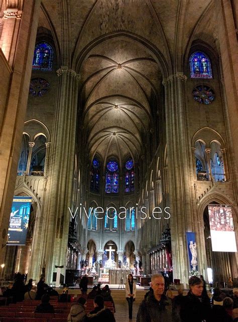 Catedral de Notre Dame - La catedral gótica de París Vive Paris