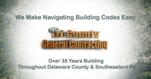 Building Codes Delaware County PA | Tri-County General Contracting