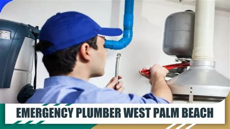 PPT - Best Emergency Plumber In west Palm Beach PowerPoint Presentation ...