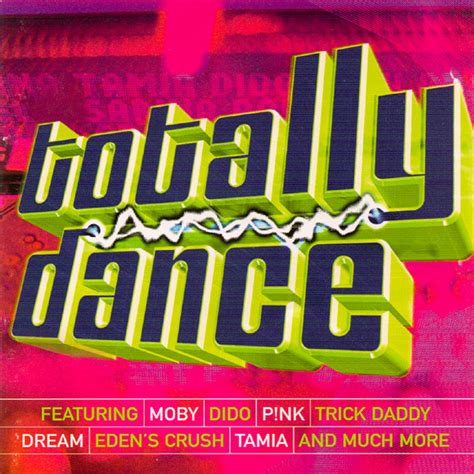 Totally Dance (2001, CD) | Discogs