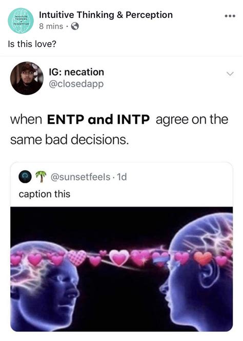 Old Meme From r/MBTImemes. Been hanging out with ENTP friend a lot ...