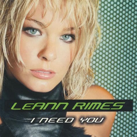 LeAnn Rimes – I Need You Lyrics | Genius Lyrics