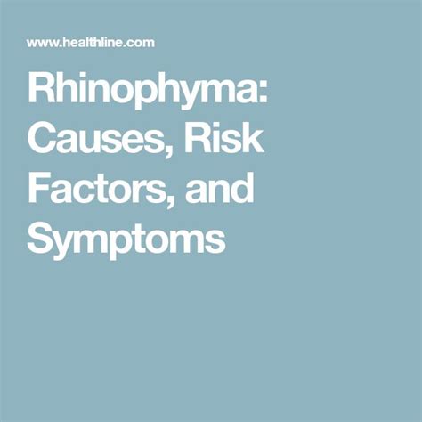 Rhinophyma: Causes, Risk Factors, and Symptoms | Risk factors, Skin ...