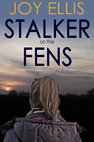 Stalker on the Fens (DI Nikki Galena, #5) by Joy Ellis