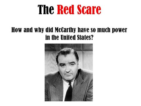 McCarthyism/The Red Scare