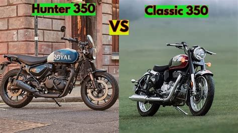 Royal Enfield Hunter 350 vs Classic 350: Which One To Buy?