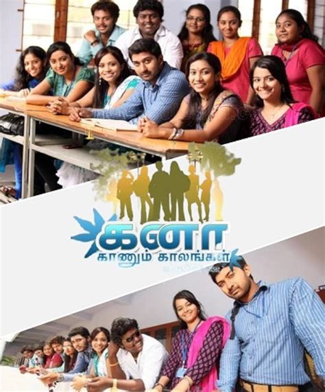 Kana Kanum Kalangal (TV Series 2013–2017) - IMDb