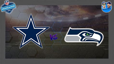 2023 Dallas Cowboys vs Seattle Seahawks (PreSeason) - YouTube