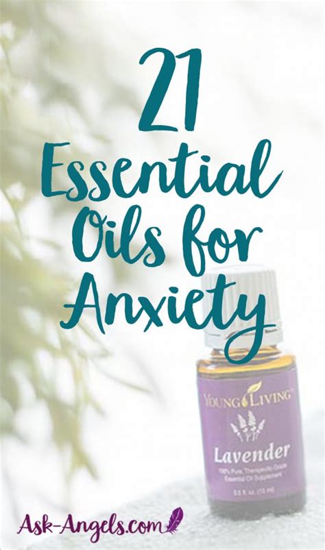 21 Essential Oils for Anxiety - Ask-Angels.com