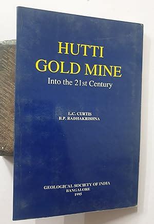 Hutti Gold Mine Into 21st Century - AbeBooks