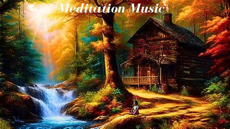 Forest Cabin Meditation Music, #yogamusic #HealingMusic # ...