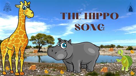 The Hippo Song - YouTube