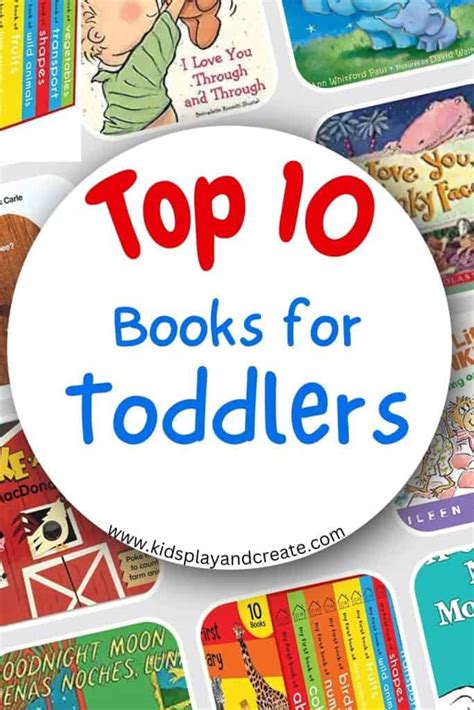 Top 10 Books for Toddlers 2023 - Kids Play and Create