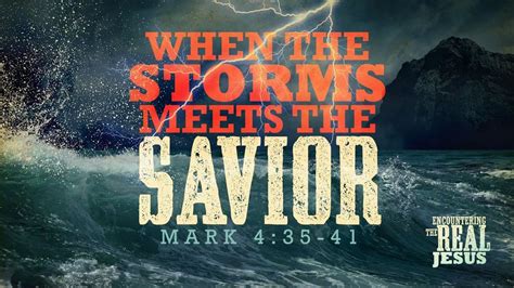 Jeff Schreve - When The Storms Meet The Savior » Online Sermons 2024