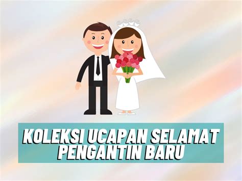 Koleksi Ucapan Pengantin Baru Terbaik 2023