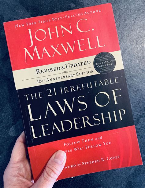 The 21 Irrefutable Laws of Leadership by John C. Maxwell