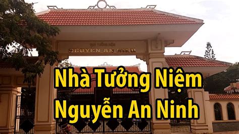 Nhà tưởng niệm Nguyễn An Ninh - Nguyen An Ninh memorial house - YouTube