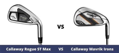 Callaway Rogue ST Max Vs. Callaway Mavrik Irons Comparison Overview ...