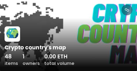 Crypto country's map - Collection | OpenSea