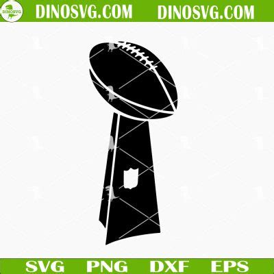 Super Bowl Trophy SVG, Football SVG, Super Bowl LVII SVG PNG DXF EPS ...