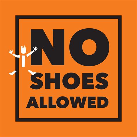 No Shoes Allowed Sign – Cdesigns Marketing