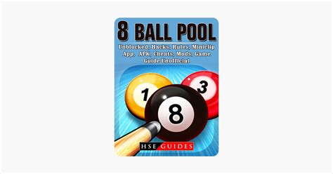 ‎8 Ball Pool, Unblocked, Hacks, Rules, Miniclip, App, APK, Cheats, Mods ...