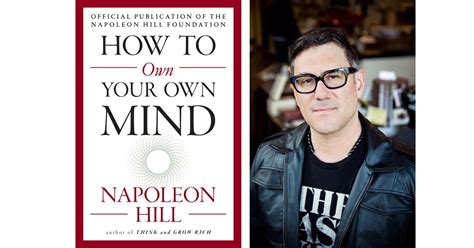 Napoleon Hill: How to Own Your Own Mind | Blend Radio & TV Magazine