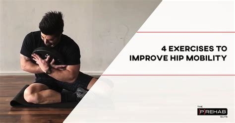 Exercises To Improve Hip Mobility – [𝗣]𝗥𝗲𝗵𝗮𝗯