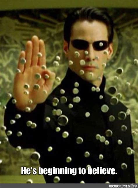 Create meme "matrix, the matrix, neo stops the bullets" - Pictures - Meme-arsenal.com