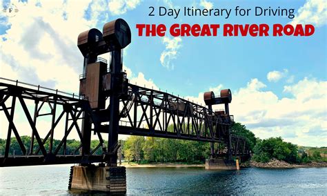 2 Day Itinerary for the Great River Road Along the Mississippi River