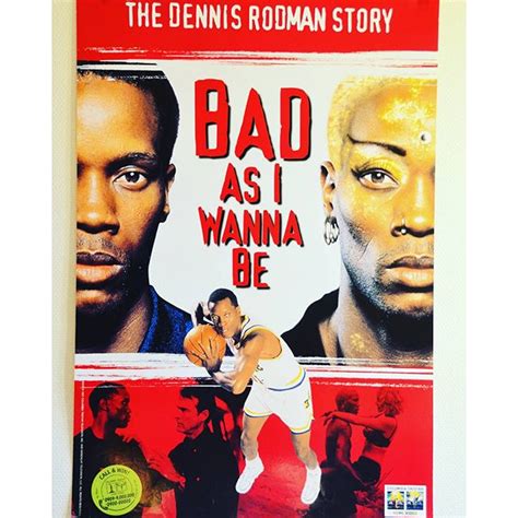 dennis rodman movie list - YouRe Getting Better And Better Weblogs ...