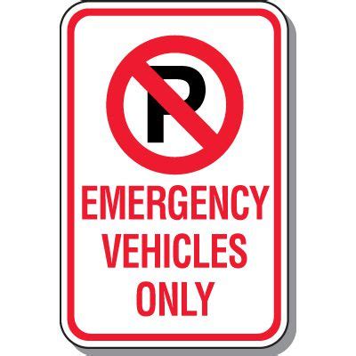 No Parking Signs - Emergency Vehicles Only | Seton