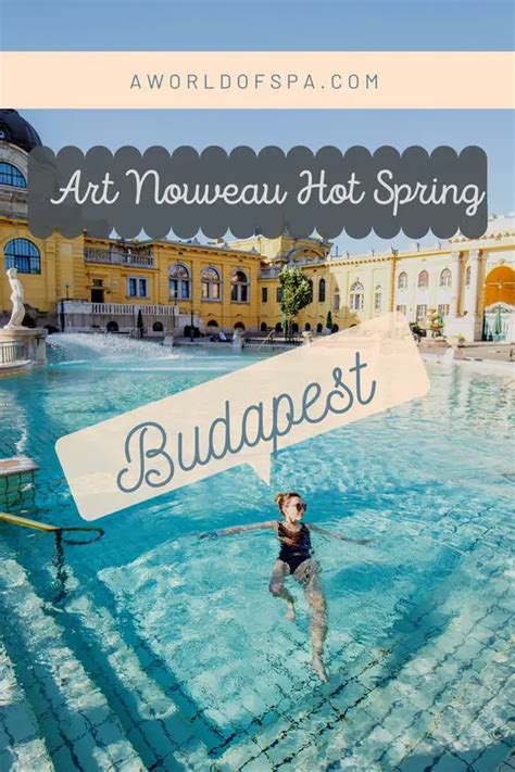 Budapest Hot Springs, the 10 Best Thermal Baths in the City