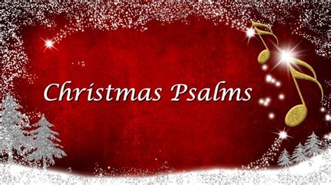 Christmas Psalms - biblicalpsalms.com