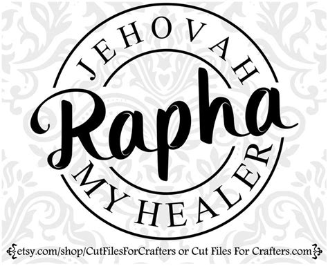 Jehovah Rapha Svg, the God Who Heals, Names of God, Jehovah Shalom ...