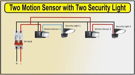 How To Make Two Motion Sensor with Two Security Light Wiring Diagram ...