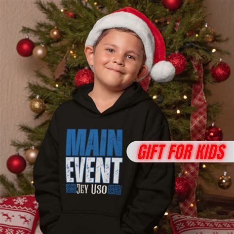 Jey Uso Kids Hoodie Main Event Jey Uso Christmas Kids Hoodie for ...