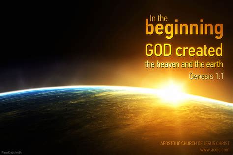 "In the beginning God created the heaven and the earth." Genesis 1:1 | In the beginning god, The ...