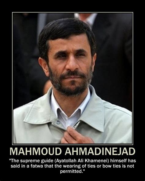 Mahmoud Ahmadinejad's quotes, famous and not much - Sualci Quotes 2019