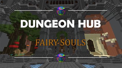 Dungeon Hub Fairy Soul Guide | Hypixel Skyblock - YouTube