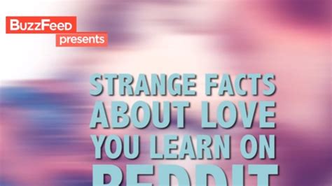 Weird Things You Didn't Know About Love