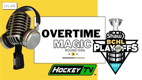 2023 BCHL Playoffs Overtime Magic Round One - Win Big Sports