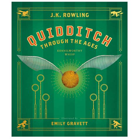 Quidditch Through the Ages - The Illustrated Edition by J.K. Rowling ...